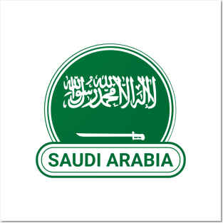 Saudi Arabia Country Badge - Saudi Arabia Flag Posters and Art